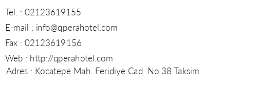 Q Pera Hotel telefon numaralar, faks, e-mail, posta adresi ve iletiim bilgileri